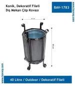DEKORLU OUTDOOR KONİK FİLELİ ÇÖP KOVASI 40 LT